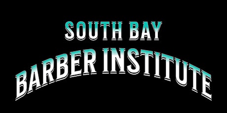 South Bay Barber Institute's Barber Expo and After Party