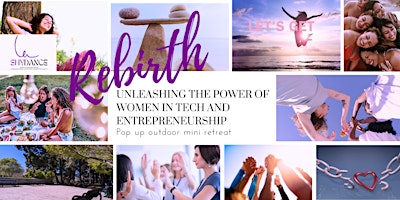 Primaire afbeelding van Rebirth for Women in Tech or as Entrepreneurs -  San Mateo