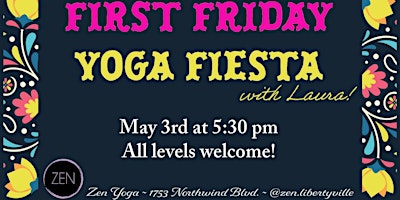 Primaire afbeelding van First Friday Yoga Fiesta!