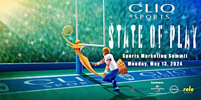 Imagem principal do evento State of Play:  2024 Clio Sports Marketing Summit