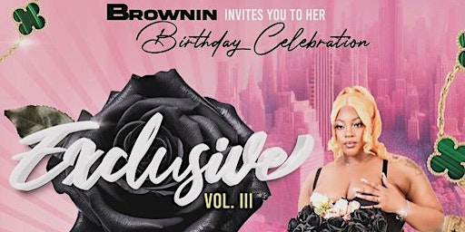 Imagem principal do evento Brownin Presents "EXCLUSIVE" VOL.III