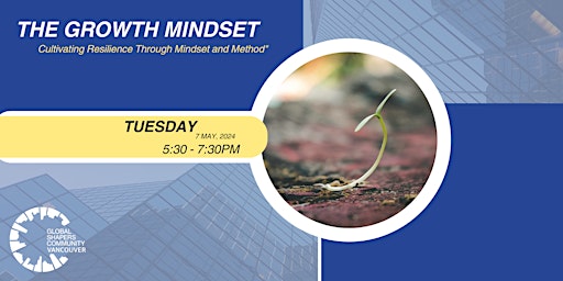 Hauptbild für Developing a Growth Mindset | Workshop for Newcomers to Canada