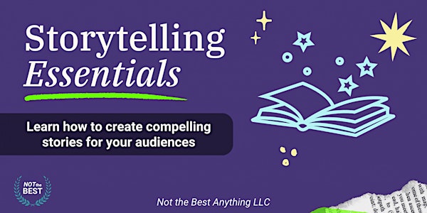JUNE: Storytelling Essentials VIRTUAL Webinar
