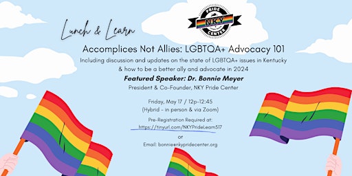 Imagem principal do evento Lunch & Learn - Accomplices Not Allies: Supporting the LGBTQA+ Community