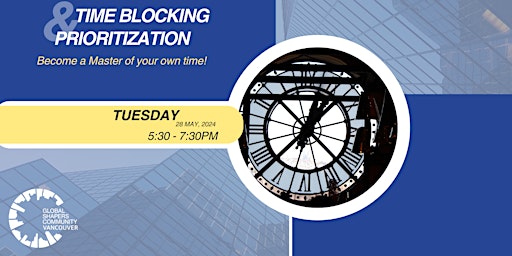 Imagem principal do evento Time-Blocking & Prioritization | Workshop for Newcomers to Canada