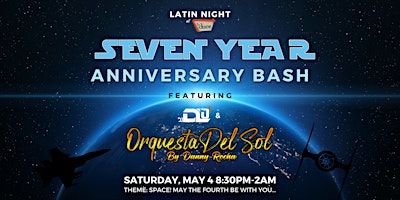 Imagem principal do evento 7 Year Ann. Salsa/Bachata Bash ft. Orquesta Del Sol