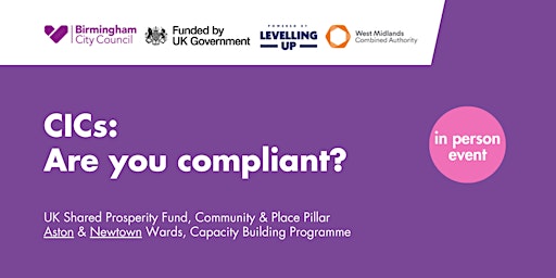 Imagem principal de CICs: Are you compliant? CICS in Aston and Newtown - UKSPF