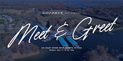 Meet & Greet at Goodhue Boat Company, Blackwater primary image