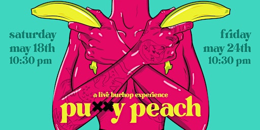 Imagem principal do evento Pu**y Peach
