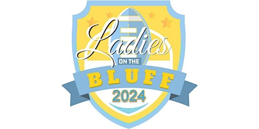 Baton Rouge Sigma Presents the 2024 Ladies on the Bluff Football Clinic  primärbild