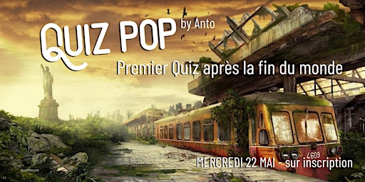 Imagem principal do evento Pop Castor -  1er Quiz après la Fin du Monde