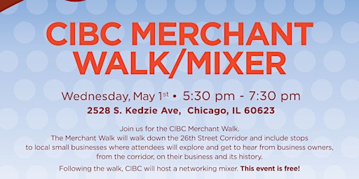 Imagem principal do evento CIBC Merchant Walk/Small Business Mixer