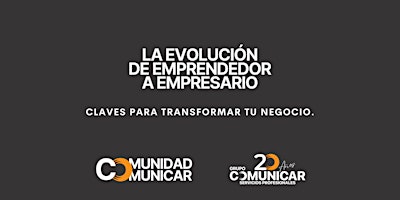 Imagem principal do evento La evolución de emprendedor a empresario