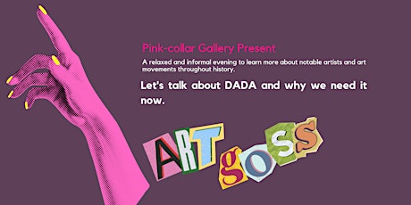 Pink-collar Gallery Presents - July 2024 - Art Goss!