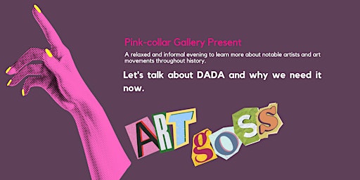 Imagem principal do evento Pink-collar Gallery Presents - July 2024 - Art Goss!