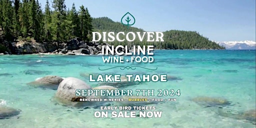 Imagem principal do evento Incline Wine + Food Lake Tahoe Celebration on Saturday, Sept. 7, 2024