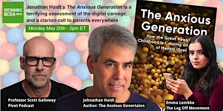 Johnathan Haidt: The Anxious Generation