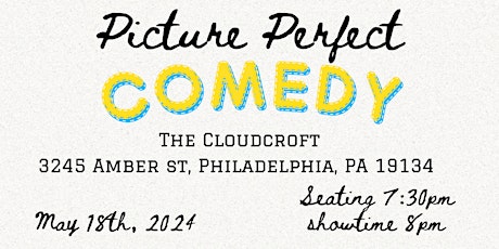 Picture Perfect Comedy Show