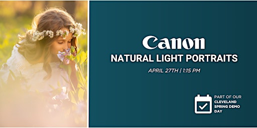 Imagen principal de Natural Light Portraits with Canon at Pixel Connection - Cleveland