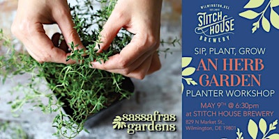 Imagem principal do evento Herb Garden Planter Workshop at Stitch House Brewery with Sassafras Gardens