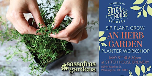 Imagem principal de Herb Garden Planter Workshop at Stitch House Brewery with Sassafras Gardens