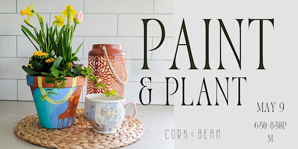 Paint & Plant - Cork and Bean Peterborough Potted Plant Workshop
