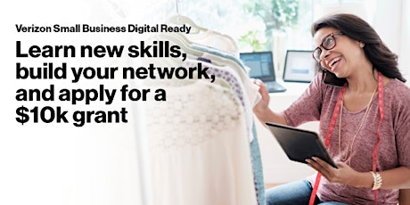 VERIZON Small Business Digital Ready Program (2023 Grant Opportunity)