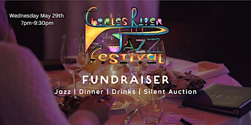 Imagem principal do evento Charles River Jazz Festival Fundraiser 2024