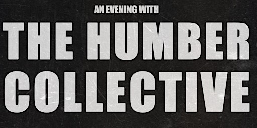 Primaire afbeelding van An Evening With The Humber Collective