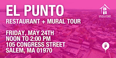 El Punto: Restaurant + Mural Tour primary image