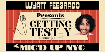 Primaire afbeelding van Getting Test-y | A Standup Comedy Show