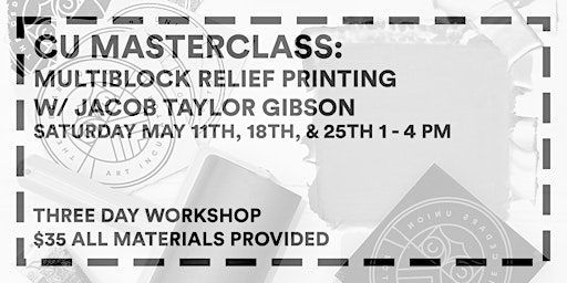 Masterclass Workshop: Multi Block Relief w/ Taylor Gibson primary image