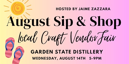 August Sip & Shop  Vendor Fair primary image