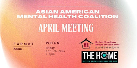 Asian American Mental Health Coalition April Meeting