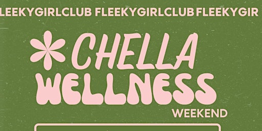 chella wellness weekend! primary image