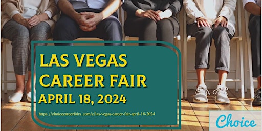 LAS VEGAS CAREER FAIR - APRIL 18, 2024 primary image