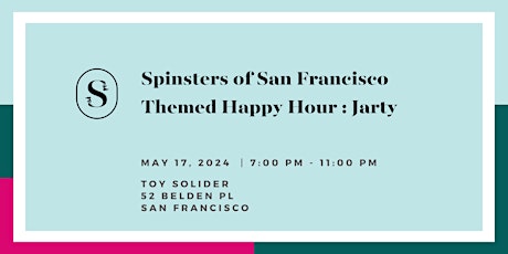 SOSF Themed Happy Hour: Jarty at Toy Solider