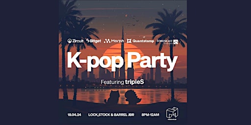 K-pop Party with Zircuit, Bitget, Morph, Quantstamp and Foresight Ventures  primärbild