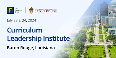 Primaire afbeelding van Curriculum Leadership Institute - Baton Rouge