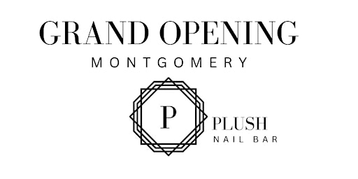 Plush Nail Bar Grand Opening primary image