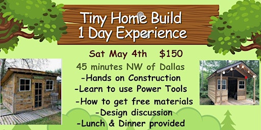 Image principale de Tiny Home Building One Day Workshop