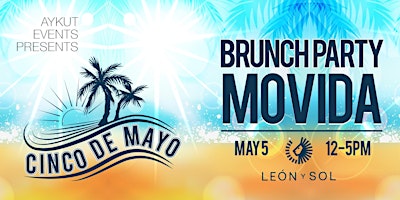 Immagine principale di CINCO DE MAYO BRUNCH PARTY 