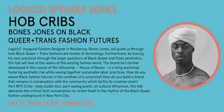 HOB Cribs: Bones Jones on Black Queer+Trans Fashion Futures