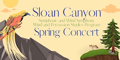 Imagen principal de Sloan Canyon Symphonic Band and Wind Symphony Spring Concert