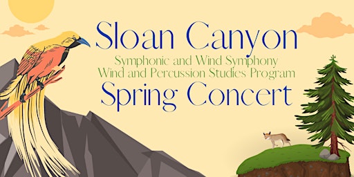 Primaire afbeelding van Sloan Canyon Symphonic Band and Wind Symphony Spring Concert