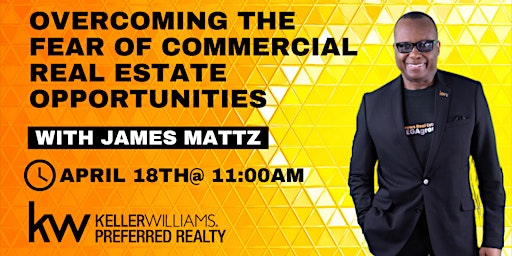 Imagem principal do evento Overcoming the Fear of Commercial Real Estate Opportunities