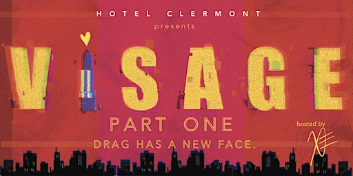 Imagen principal de Hotel Clermont Rooftop Drag Show: Visage