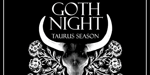 Imagem principal do evento "THE TAURUS TRIUMPH" -- monthly goth night -- TAURUS EDITION!
