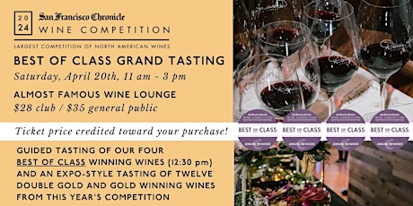 San Francisco Chronicle 2024 Best of Class Grand Tasting