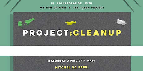 TRASH CLEANUP PARTY: PROJECT CLEANUP BY WRU CREW